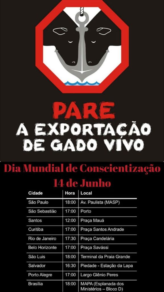 14/06 | Ao menos 10 cidades terão protestos pelo fim da exportação de animais vivos para abate