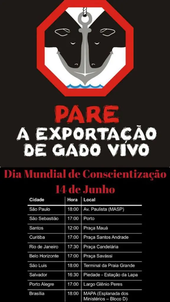 14/06 | Ao menos 10 cidades terão protestos pelo fim da exportação de animais vivos para abate 14/06 | Ao menos 10 cidades terão protestos pelo fim da exportação de animais vivos para abate